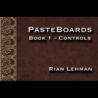 Pasteboards (Vol.1 controls) by Rian Lehman - Video DOWNLOAD