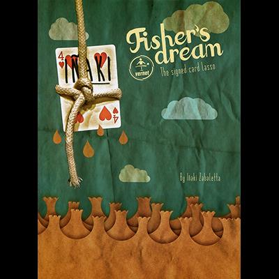 Fisher's Dream (Gimmicks and Online Instructions) by Inaki Zabaletta and Vernet - Trick