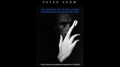 The Complete Art of Swallowing and Regurgitating Razor Blades - A MasterClass by Peter Snow video DOWNLOAD