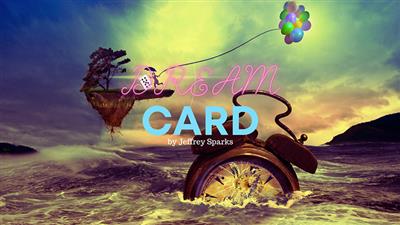 Dream Card by Jeffrey Sparks video DOWNLOAD