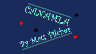 Canamla by Matt Pilcher video DOWNLOAD