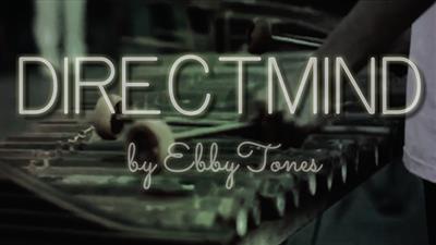 Direct Mind by Ebby Tones Magic video DOWNLOAD