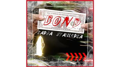 Bond by Radja Syailendra video DOWNLOAD