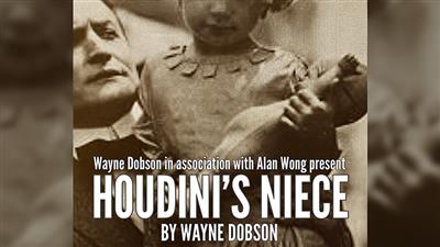 Houdini's Niece by Wayne Dobson and Alan Wong - Trick
