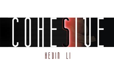 Cohesive by Kevin Li - DVD