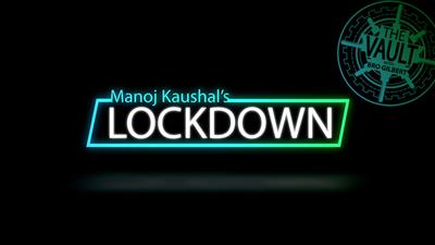 The Vault - Lockdown by Manoj Kaushal video DOWNLOAD