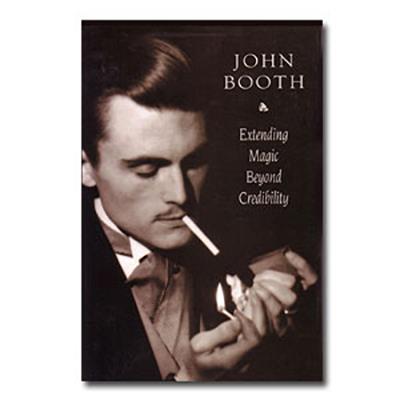 Extending Magic Beyond Credibility by John Booth - eBook DOWNLOAD