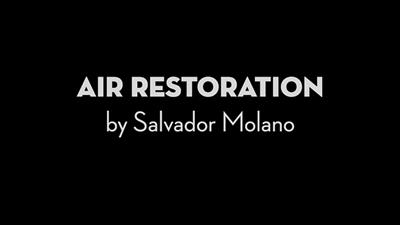 Air Restoration by Salvador Molano video DOWNLOAD