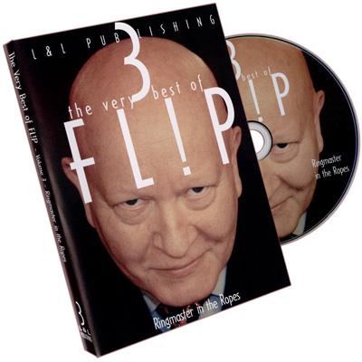 Very Best of Flip Vol 3 (Flip-Ringmaster in the Ropes) by L & L Publishing - DVD