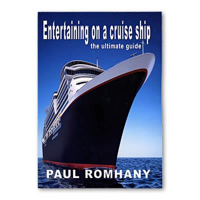 Entertaining on Cruise Ships by Paul Romhany - Book