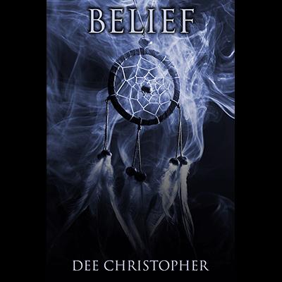 Belief by Dee Christopher - DOWNLOAD