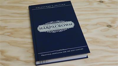 Mark Chandaue's HARPACROWN (Collector's Edition) by Mark Chandaue - Book