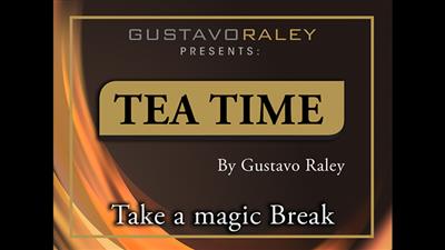 Tea Time (Gimmicks and Online Instructions) by Gustavo Raley - Trick