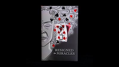 Resigned to Miracles by Peter Grning and Hermetic Press - Book