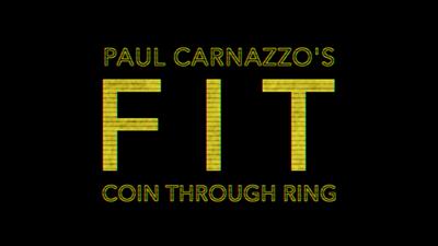 FIT (Gimmicks and Online Instructions) by Paul Carnazzo - Trick