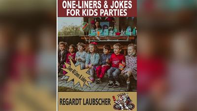 One-Liners & Jokes for Kids Parties by Regardt Laubscher ebook DOWNLOAD