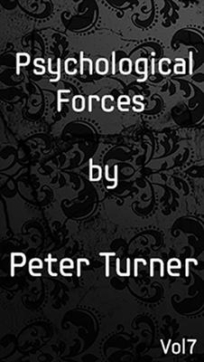 Psychological Forces (Vol 7) by Peter Turner eBook DOWNLOAD