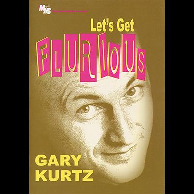 Let's Get Flurious by Gary Kurtz video DOWNLOAD
