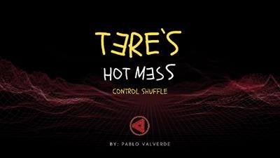 Tere's Hot Mess Control Shuffle by José Pablo Valverde