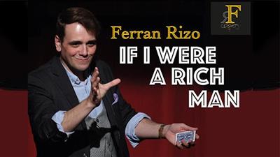 If I were I Rich Man by Ferran Rizo video DOWNLOAD