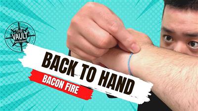The Vault - Back to Hand by Bacon Fire video DOWNLOAD