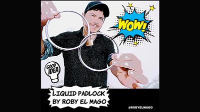 LIQUID PADLOCK by Roby El Mago video DOWNLOAD