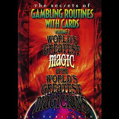 World's Greatest Gambling Routines With Cards Vol. 2