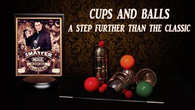 Cups and balls ''A step beyond the classics'' by Smayfer Magic video DOWNLOAD