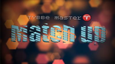 Match Up by Tybbe Master video DOWNLOAD