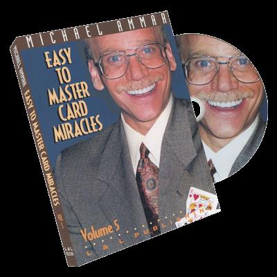 Easy to Master Card Miracles Volume 5 by Michael Ammar - DVD