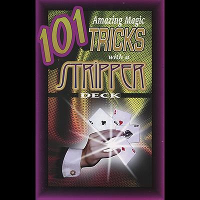 101 Amazing Magic Tricks with a Stripper Deck by Royal Magic - Book
