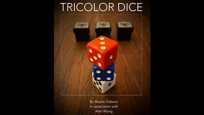 TRICOLOR DICE by Wayne Dobson and Alan Wong - Trick