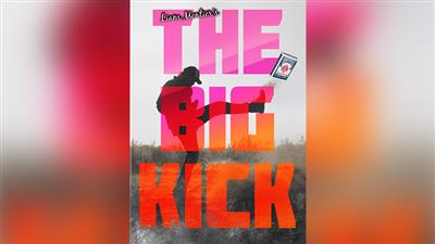 BIGBLINDMEDIA Presents The Big Kick (Gimmicks and Online Instructions) by Liam Montier - Trick