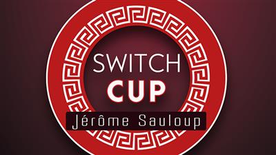 Switch Cup (Gimmicks and Online Instructions) by Jrme Sauloup & Magic Dream - Trick