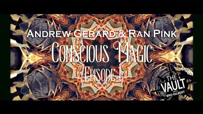 The Vault - Conscious Magic Episode 1 by Andrew Gerard and Ran Pink video DOWNLOAD