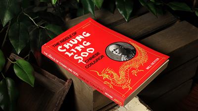 The Riddle of Chung Ling Soo by Will Dexter - Book