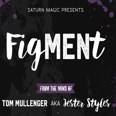 Saturn Magic Presents FigMENt (Red) by Tom Mullenger AKA Jester Styles