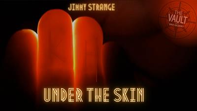 The Vault - Under the Skin by Jimmy Strange video DOWNLOAD