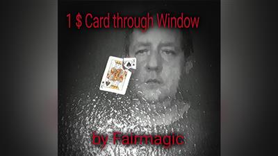 1$ Card Through Window by Ralf Rudolph aka' Fairmagic video DOWNLOAD