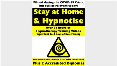 STAY AT HOME & HYPNOTIZE - HOW TO BECOME A MASTER HYPNOTIST WITH EASEBy Jonathan Royle & Stuart ''Harrizon'' Cassels Mixed Media DOWNLOAD