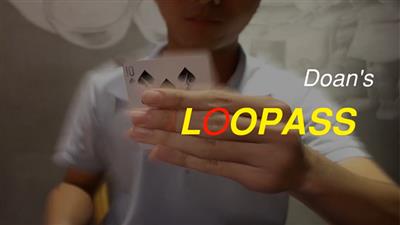 Loopass by Doan video DOWNLOAD
