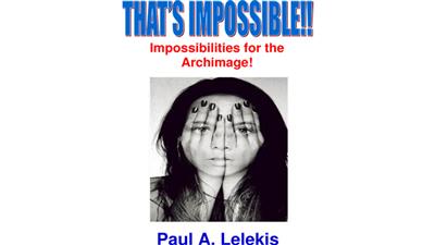 That's Impossible! by Paul A. Lelekis Mixed Media DOWNLOAD