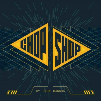 Chop Shop by John Bannon - Penguin Magic