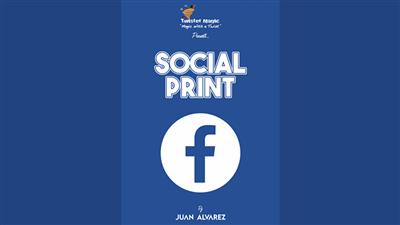SOCIAL PRINT by Juan Alvarez and Twister Magic (Angelina Jolie) - Trick