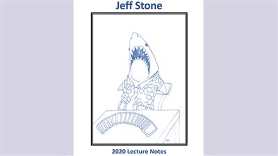 Jeff Stone's 2020 Lecture Notes by Jeff Stone - Book