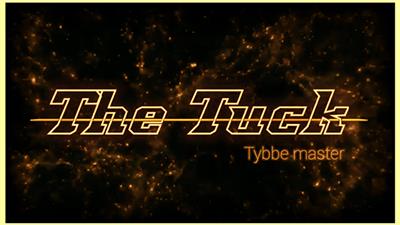 The TUCK by Tybbe Master video DOWNLOAD